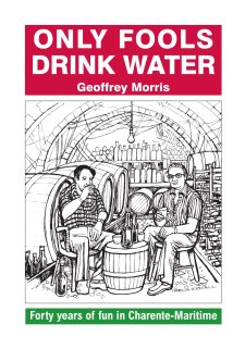 Only Fools Drink Water Book Cover, Geffrey Morris, Léonie Press