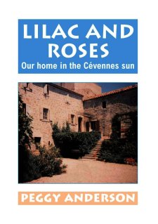 The image of the book cover of Lilac and Roses Book by Peggy Anderson, published by Lonie Press