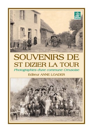 Souvenirs de St Dizier la Tour