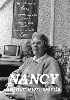 Nancy - in her own words written by Nancy Mottram, edited by Lisa Battye and published by Greenridges Press